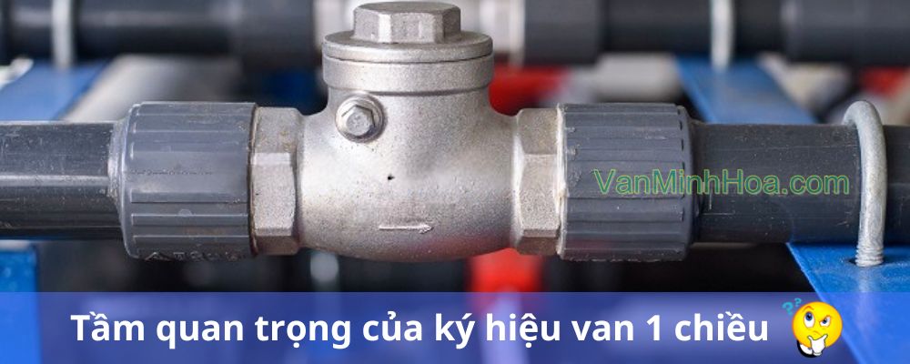 Ký hiệu van 1 chiều