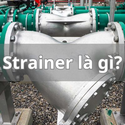 Strainer là gì