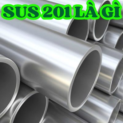 sus 201 là gì