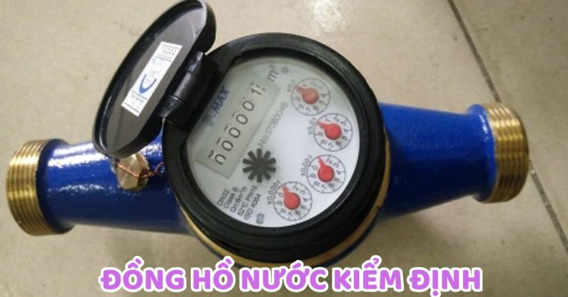 đồng hồ nước có kiểm định