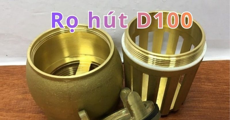 rọ hút d100