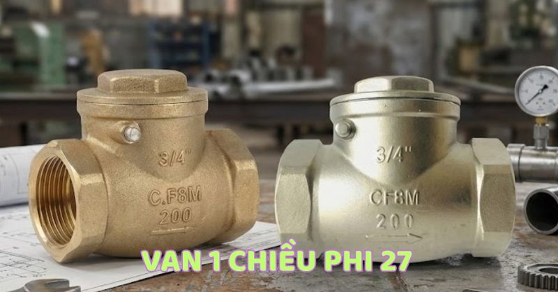 van nước 1 chiều phi 27