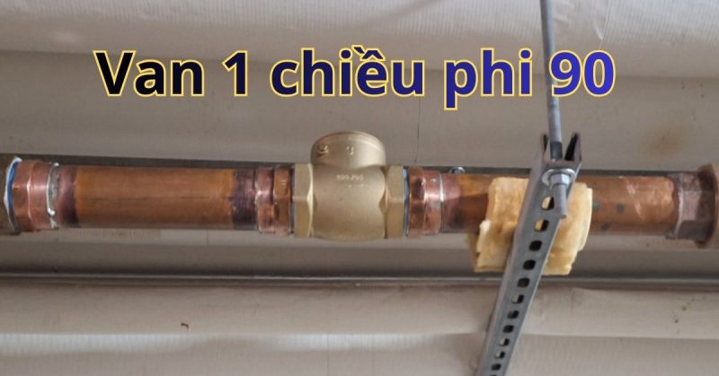 van 1 chiều phi 90