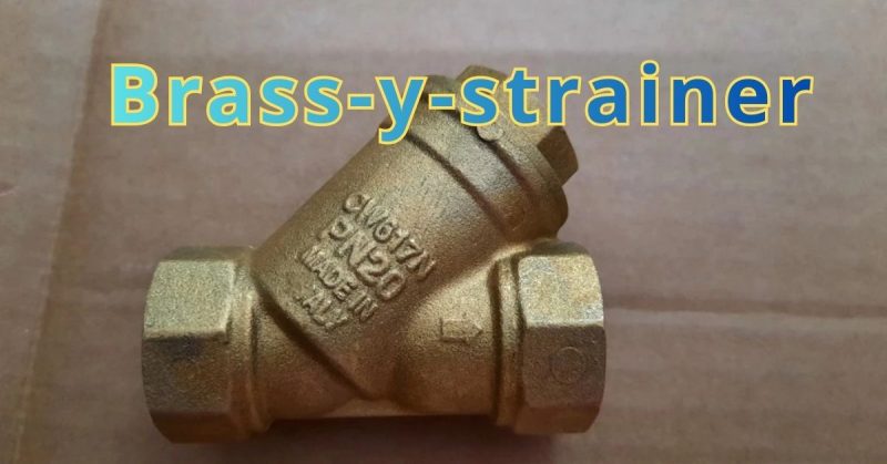 brass y strainer