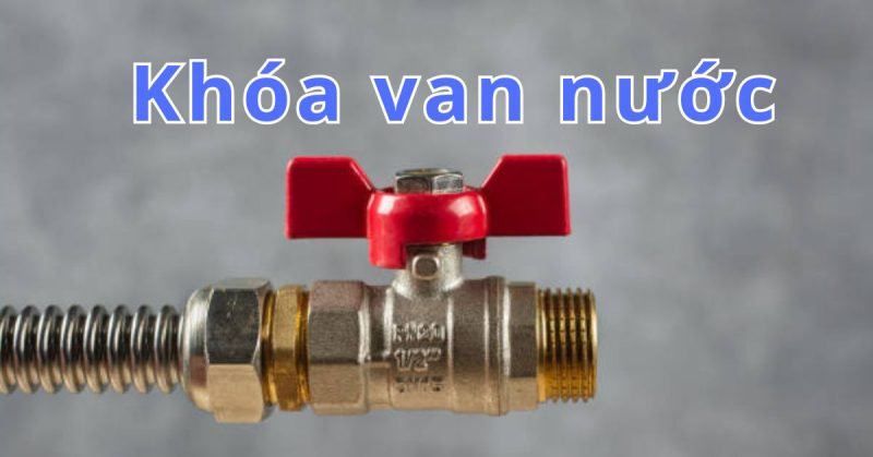 khóa van nước