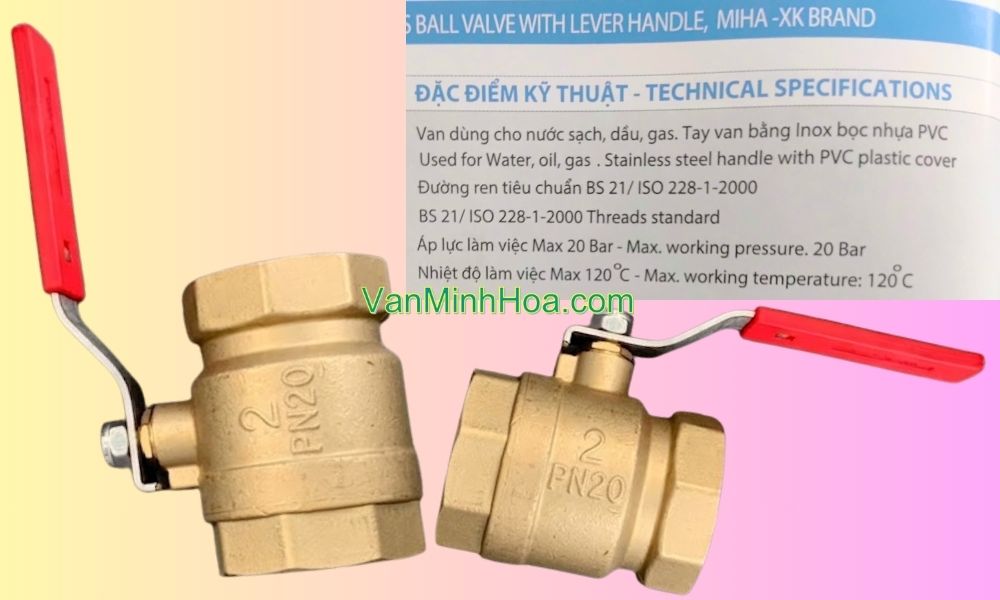 đặc điểm van bi miha xk pn20 dn50